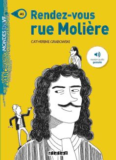 Rendez-vous rue Molière (Mondes en VF)