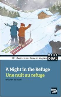 A Night in the Refuge - Une Nuit Au Refuge