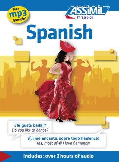 Assimil Spanish: Spanish Phrasebook (Includes 21 Language Lessons)