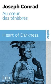 Au coeur des ténèbres/Heart of darkness by Joseph Conrad