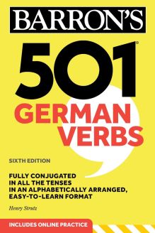 501 German Verbs, Sixth Edition: Fully Conjugated in All the Tenses in an Alphabetically Arranged, Easy-to-learn Format