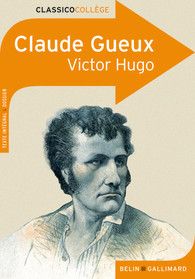 Claude Gueux - Victor Hugo