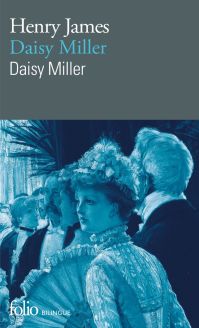 Daisy Miller/Daisy Miller by Henry James