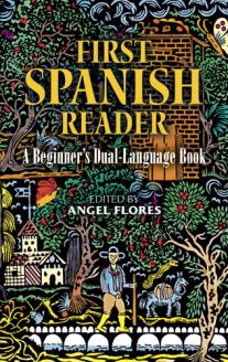 First Spanish Reader: A Beginner's Dual-Language Book