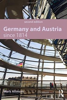 Germany and Austria since 1814 - 2nd Edition