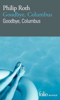 Goodbye, Columbus - Philip Roth