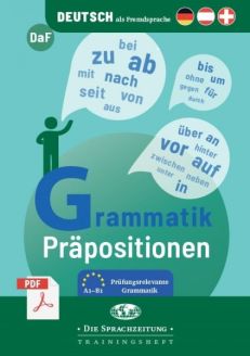 Grammatik - Präpositionen: Prüfungsrelevante Grammatik A1 - B1 (Digital PDF)