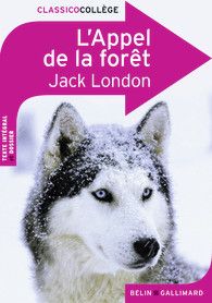 L'Appel de la forêt - Jack London
