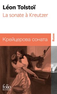 La Sonate à Kreutzer - Léon Tolstoï