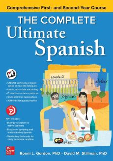 The Complete Ultimate Spanish: Comprehensive First- and Second-Year Course (NTC FOREIGN LANGUAGE)