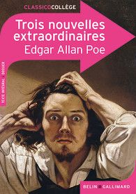 Trois nouvelles extraordinaires - Edgar Allen Poe