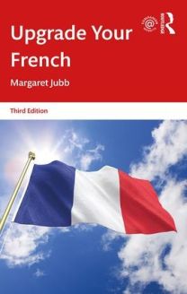 Upgrade Your French, 3rd Edition