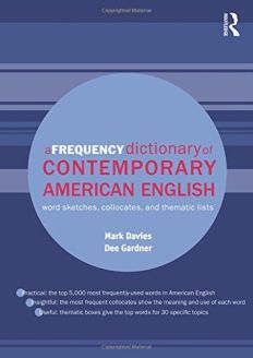 A Frequency Dictionary of Contemporary American English (Routledge Frequency Dictionaries) by Mark Davies and Dee Gardner