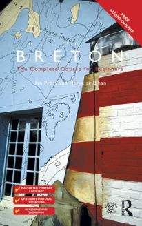 Colloquial Breton - A Complete Course For Beginners 