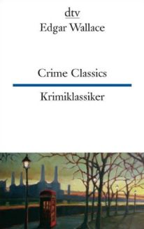 Crime Classics / Krimiklassiker - Edgar Wallace