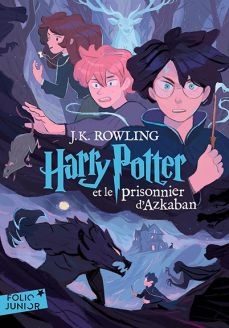 Harry Potter et le prisonnier d'Azkaban - J.K. Rowling