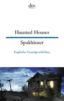 Haunted Houses / Spukhäuser - Anne Rademacher