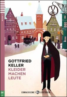 Kleider machen Leute + CD - Gottfried Keller