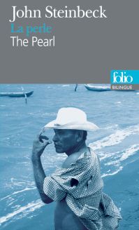 La Perle/The Pearl by John Steinbeck