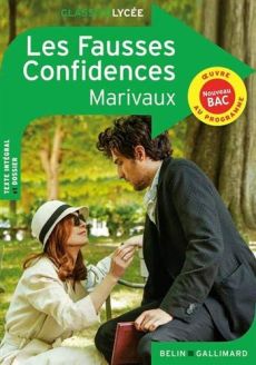 Les Fausses Confidences - Marivaux - Gallimard Classico Lycée