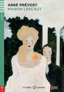 Manon Lescaut - Abbé Prévost