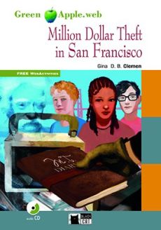 Million Dollar Theft in San Francisco - Gina D. B. Clemen