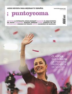 Punto y Coma Spanish Audio Magazine - No 109
