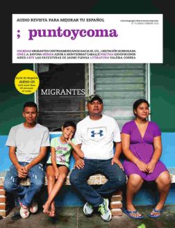 Punto y Coma Spanish Audio Magazine - No 76