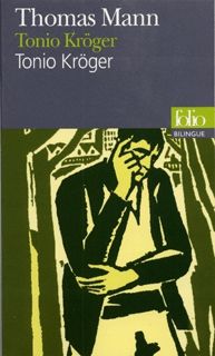 Tonio Kröger/Tonio Kröger - Thomas Mann