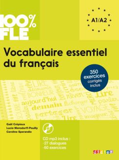 Vocabulaire essentiel du français niveau A1-A2 - Livre + CD-MP3