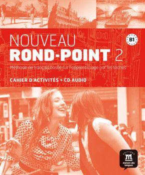 Quel manuel de FLE pour le niveau A2? Le Nouveau Rond Point 2, le