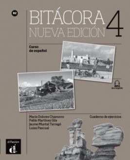 Bitácora Nueva edición 4 Libro del alumno Bitácora, 4 Bitácora Nueva edición 4 Libro del alumno Vol 2 