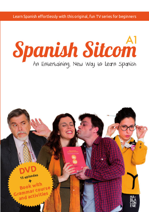 Spanish　An　Sitcom　New　Way　A1　Entertaining,　Spanish　to　Learn